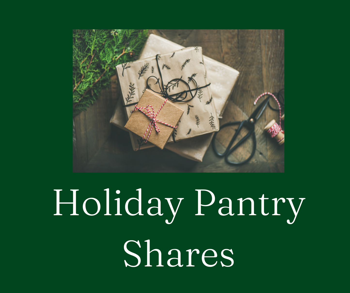 Holiday Pantry Shares