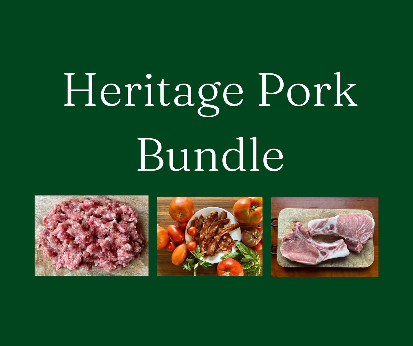 Pork Bundle