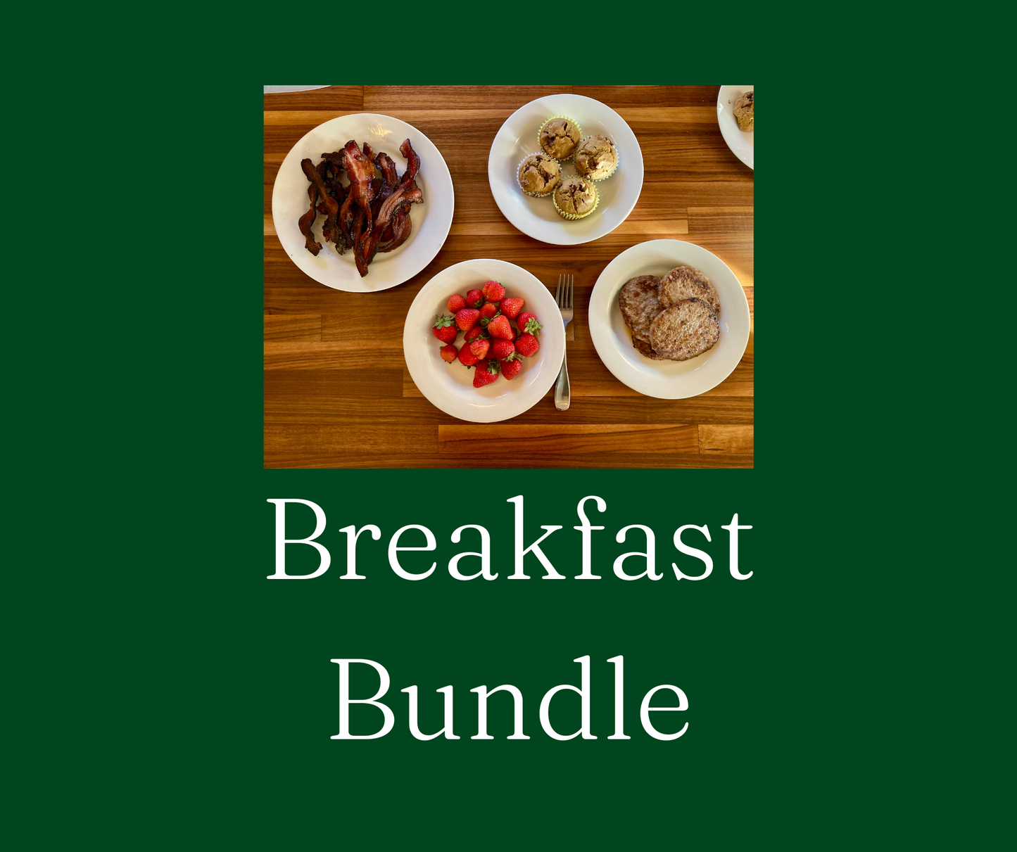 Breakfast Bundle